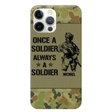 Personalized Australian Soldier/Veteran Once A Soldier Always A Soldier Phonecase Printed 23APR-BQT04