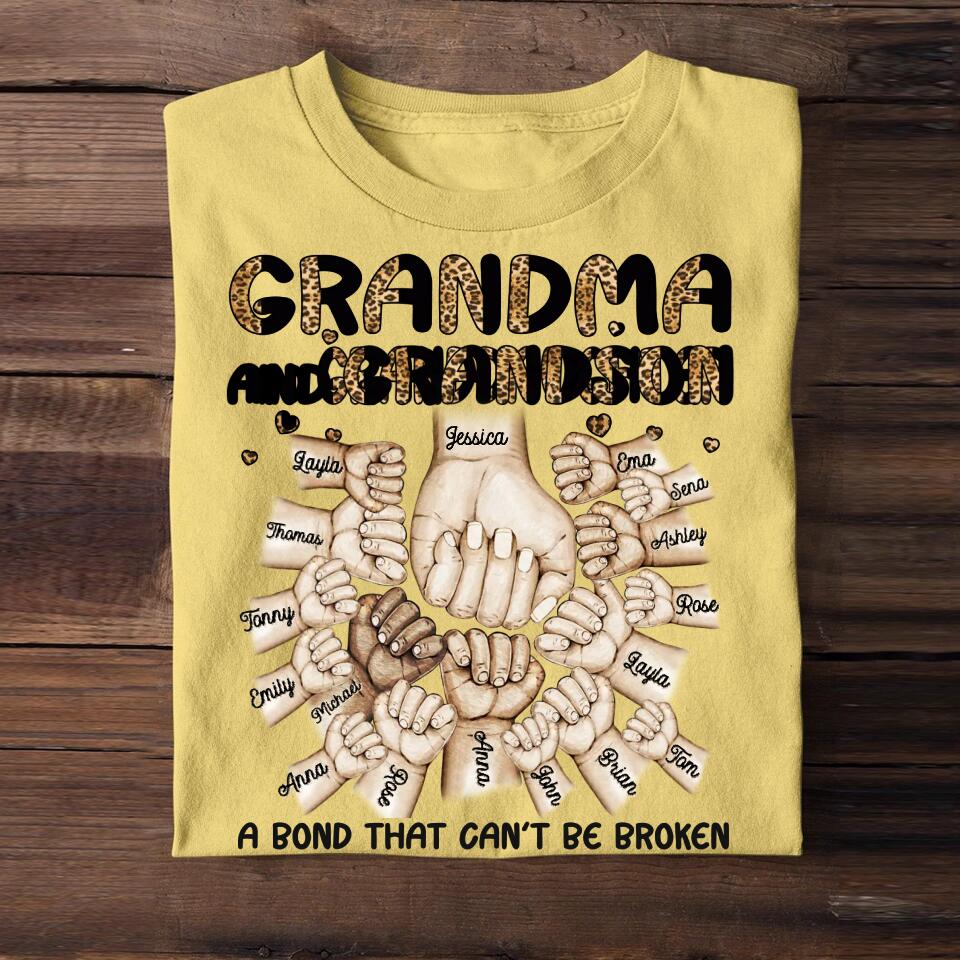 Personalized Grandma And Granddaughter or Grandson A bond Can't Be Broken Kid Name Hand Tshirt Printed PNHQ1104