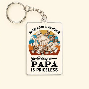 Personalized Being A Dad Is An Honor Being A Papa Is Priceless Kid Hand Acrylic Keychain Gift Printed PNPN1404