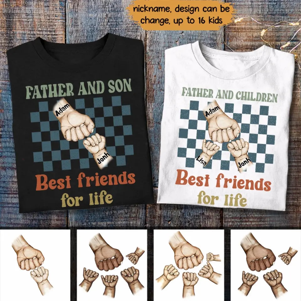 Personalized Father And Son/Children/Daughter Best Friends For Life Hand & Kid Name Tshirt Printed PNPN1404