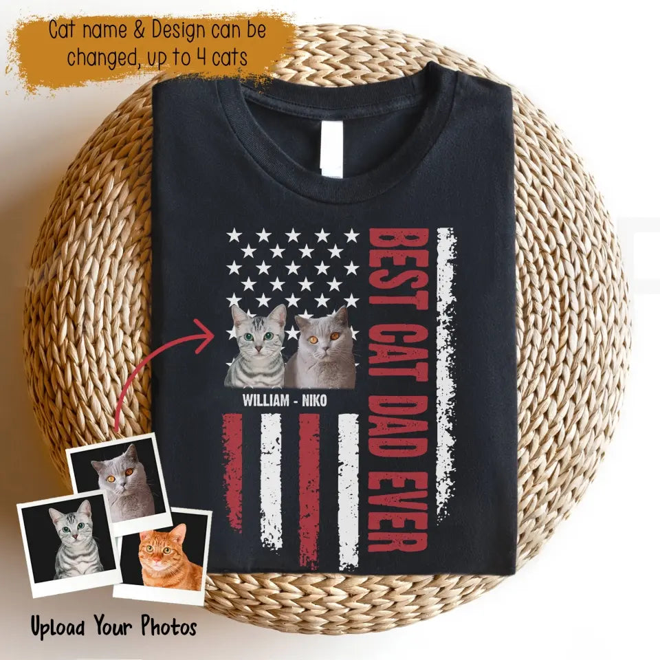 Personalized Upload Your Cat Photo Best Cat Dad Ever Father's Day Gift Cat Lovers T-shirt Printed 23APR-BQT24