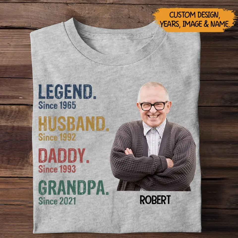 Personalized Upload Your Grandpa Photo Legend Husband Daddy Grandpa T-shirt Printed 23APR-TB25