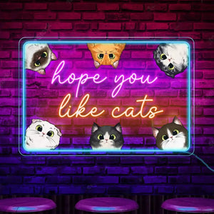 Personalized Hope You Like Cats Cat Lovers Neon Led Sign Printed 23APR-PTN25