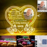 Personalized Upload Your Grandpa/Dad Photo When Tomorrow Starts Without Me, Don't Think We're Far Apart Neon Led Sign Printed PNPN0505