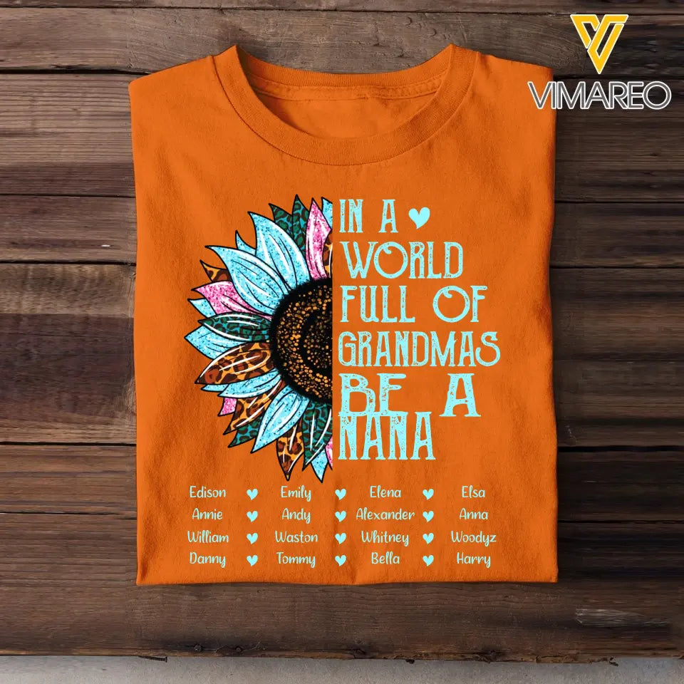 Personalized Sunflower with Kid Name In A World Full Of Grandmas Be A Papaw T-shirt Printed 23MAY-BQT06