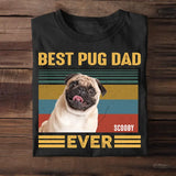 Personalized Upload Photo Dog Pug Dad Tshirt Printed QTHQ1005