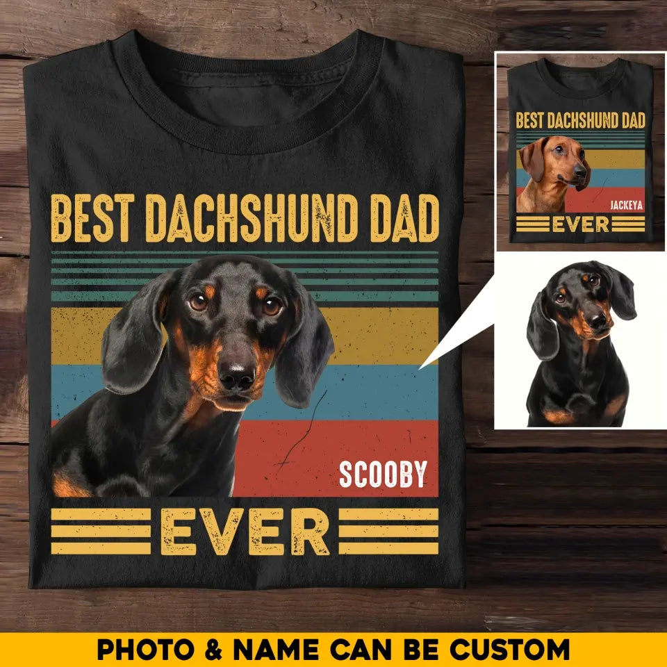 Personalized Upload Photo Dog Dachshund Dad Tshirt Printed QTHQ1005