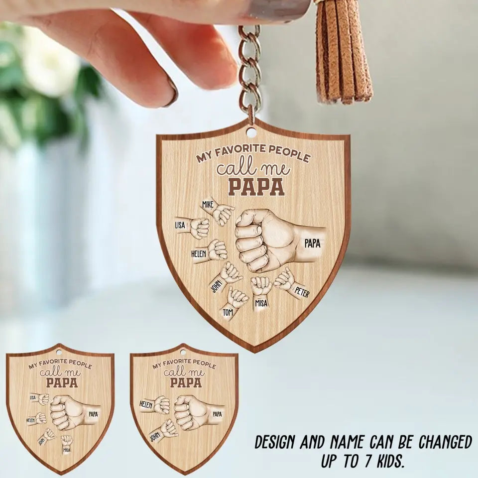 Personalized My Favorite People Call Me Papa Hand with Kid Name Wood Keychain Printed PNTB1105