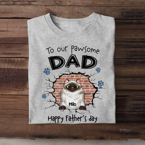 Personalized To Our Pawsome Dad Happy Father's Day T-shirt Printed PNPN1605