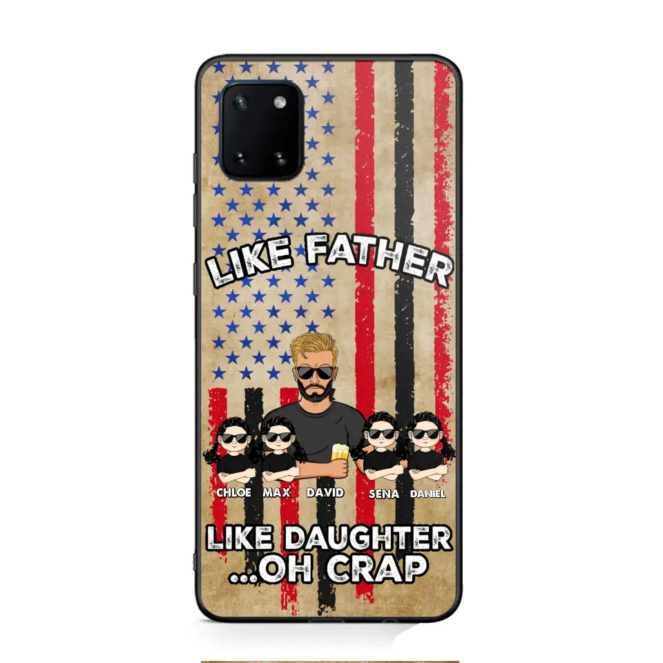 Personalized Like Father Like Daughter Oh Crap Gift for Dad for Daughters Phonecase Printed NMTDT1805