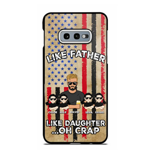 Personalized Like Father Like Daughter Oh Crap Gift for Dad for Daughters Phonecase Printed NMTDT1805