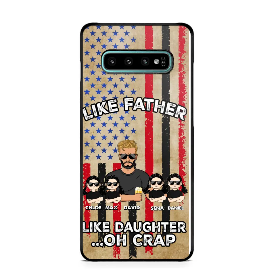 Personalized Like Father Like Daughter Oh Crap Gift for Dad for Daughters Phonecase Printed NMTDT1805