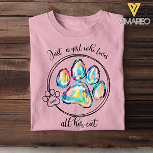 Personalized Just A Girl Who Loves All Her Cats Cat Lovers T-shirt Printed QTPN2205