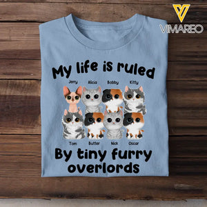 Personalized My Life Is Ruled By Tiny Furry Overlords Cat Lover T-shirt Printed QTPN2605