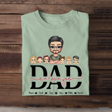 Personalized Dad We Love You Kids Names Gift For Dad For Father T-shirt Printed PTN2905