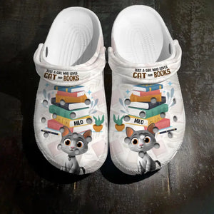 Personalized Just A Girl Who Loves Cat And Books Cat Lovers Gift Clog Slipper Shoes Printed PNHQ0106