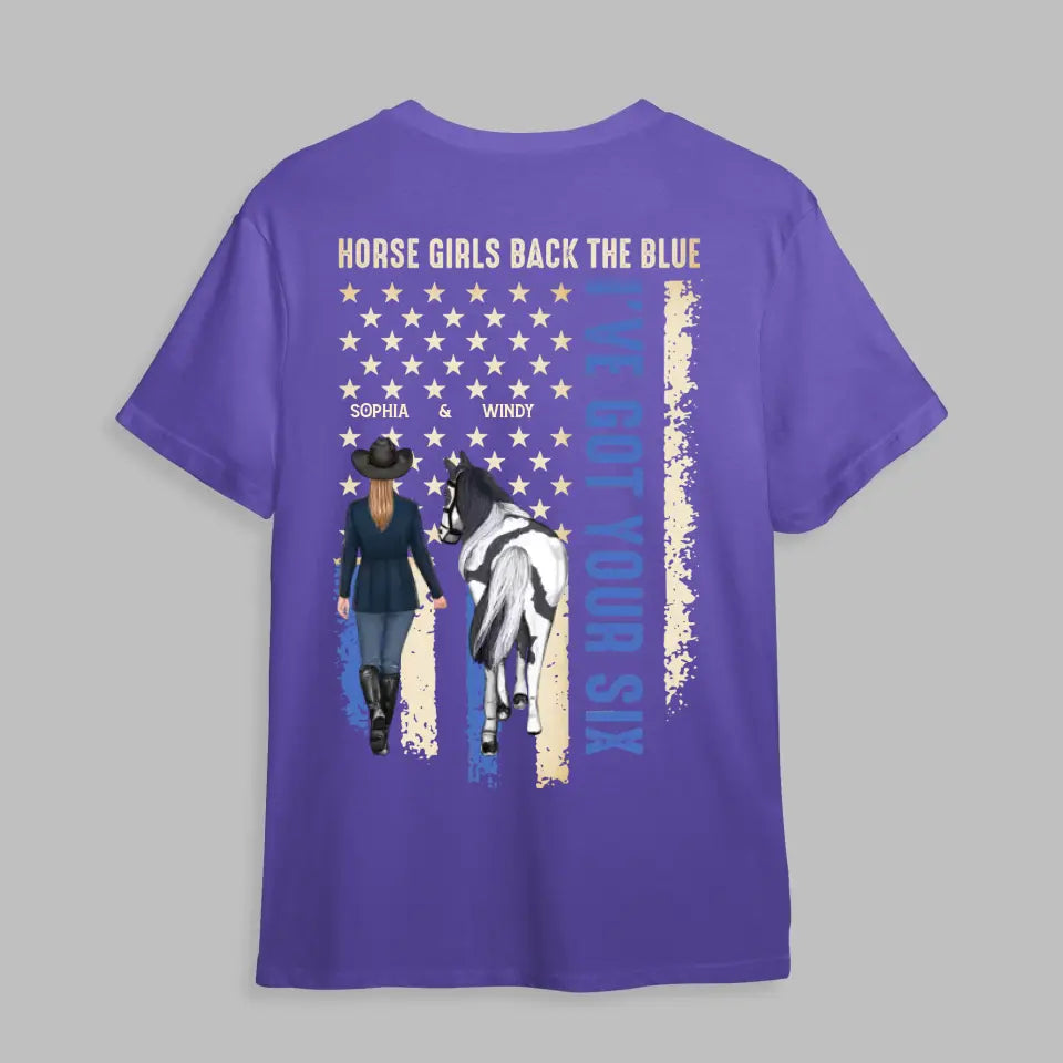 Personalized Horse Girls Back The Blue I've Got Your Six T-shirt Printed MTHHQ0206