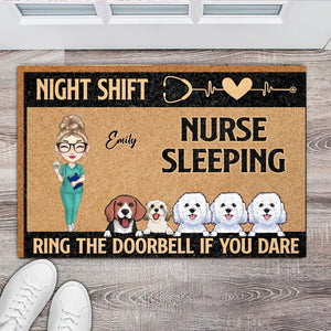 Personalized Night Shift Nurse Sleeping Ring The Doorbell If You Dare Dog Lovers Gift Doormat 23MAY-HQ23