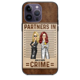 Personalized Partners In Crime Gift For Bestie Phone Case Printed 23JUN-DT13