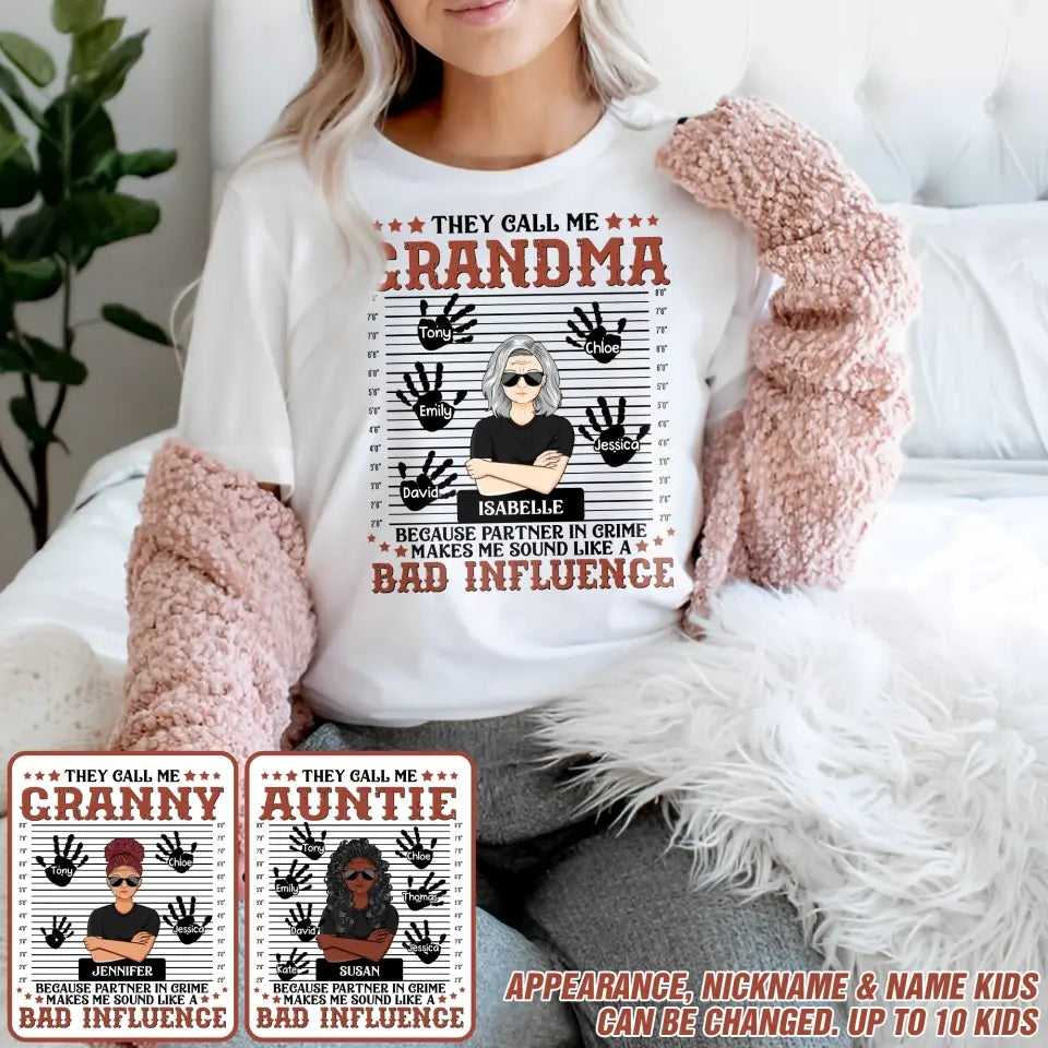 Personalized They Call Me Grandma Hands with Kid Names T-shirt Printed PNDT1306