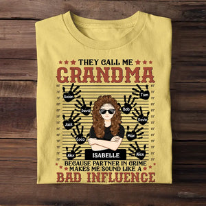 Personalized They Call Me Grandma Hands with Kid Names T-shirt Printed PNDT1306