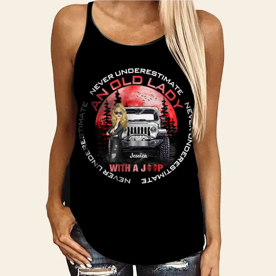 Personalized Never Underestimate An Old Lady With A Jeep Criss Cross Tank Printed MTDT1506