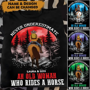 Personalized Never Underestimate An Old Woman Who Rides A Horse T-shirt Printed PNBQT1606