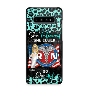 Personalized She Believed She Could So She Did Nurse Flag Phonecase Printed HTHHQ1606