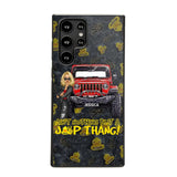 Personalized Jeep Girl Ain't  Nothing But A Jeep Thang Phonecase Printed MTTB1906