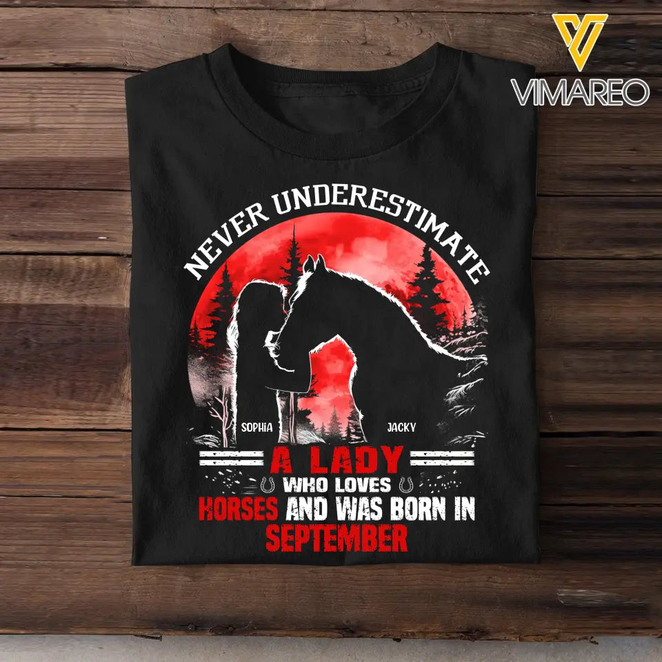 Personalized Never Underestimate A Lady Who Loves Horses And Was Born In September T-shirt Printed MTHHQ1906