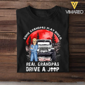 Personalized Some Grandpas Play Bingo Real Grandpas Drive A Jeep Printed Tshirt MTHKVH1906