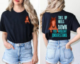 Personalized Toes Up Heels Down You Would Understand Horse Lovers T-Shirt Printed MTHTB2406