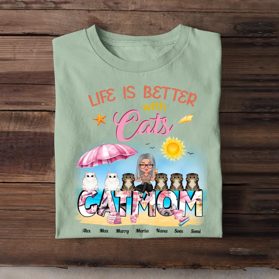 Personalized Life Is Better with Cats Cat Mom T-shirt Printed 23JUN-HN28