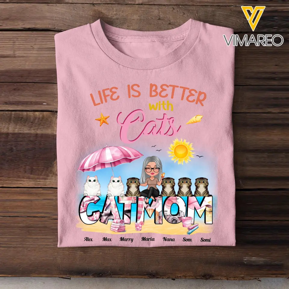 Personalized Life Is Better with Cats Cat Mom T-shirt Printed 23JUN-HN28