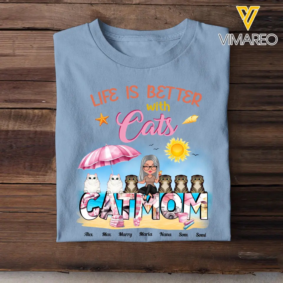 Personalized Life Is Better with Cats Cat Mom T-shirt Printed 23JUN-HN28