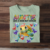 Personalized Turtle Colorful Art Auntie Grandma Nana Like A Mom But Cooler PTN0307