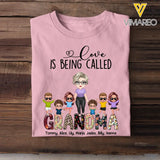 Personalized Love Is Being Called Grandma with Kid Name T-shirt Printed MTPN2806