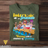 Personalized Today's Forecasts Truising with A Change of Drinking Bestie T-shirt Printed MTHQ3006