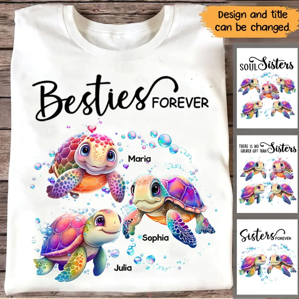 Personalized Bestie Best Friends Sisters Turttles Colorful Art 2D Printed Tshirt PTN4723