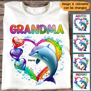 Personalized Dolphin Grandma Mom Aunt With Heart Kid Names Colorful Art 2D Printed Tshirt PTN4723