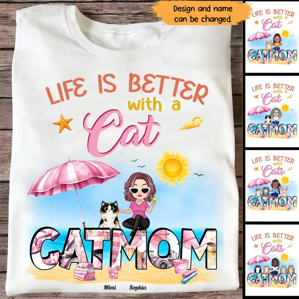 Personalized Life Is Better with Cats Cat Mom T-shirt Printed 23JUN-HN28