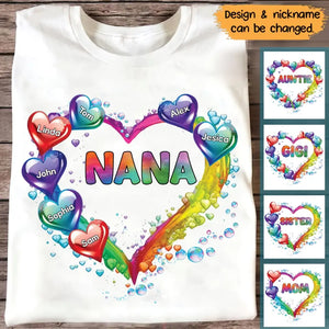 Personalized Grandma Nana Mom Auntie Heart Water Colorful Art 2D Printed Tshirt PTN57