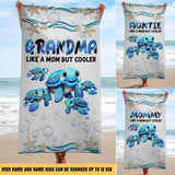 Personalized Grandma Like A Mom But Cooler Turtle with Kid Names Beach Towel Printed PNKVH3006