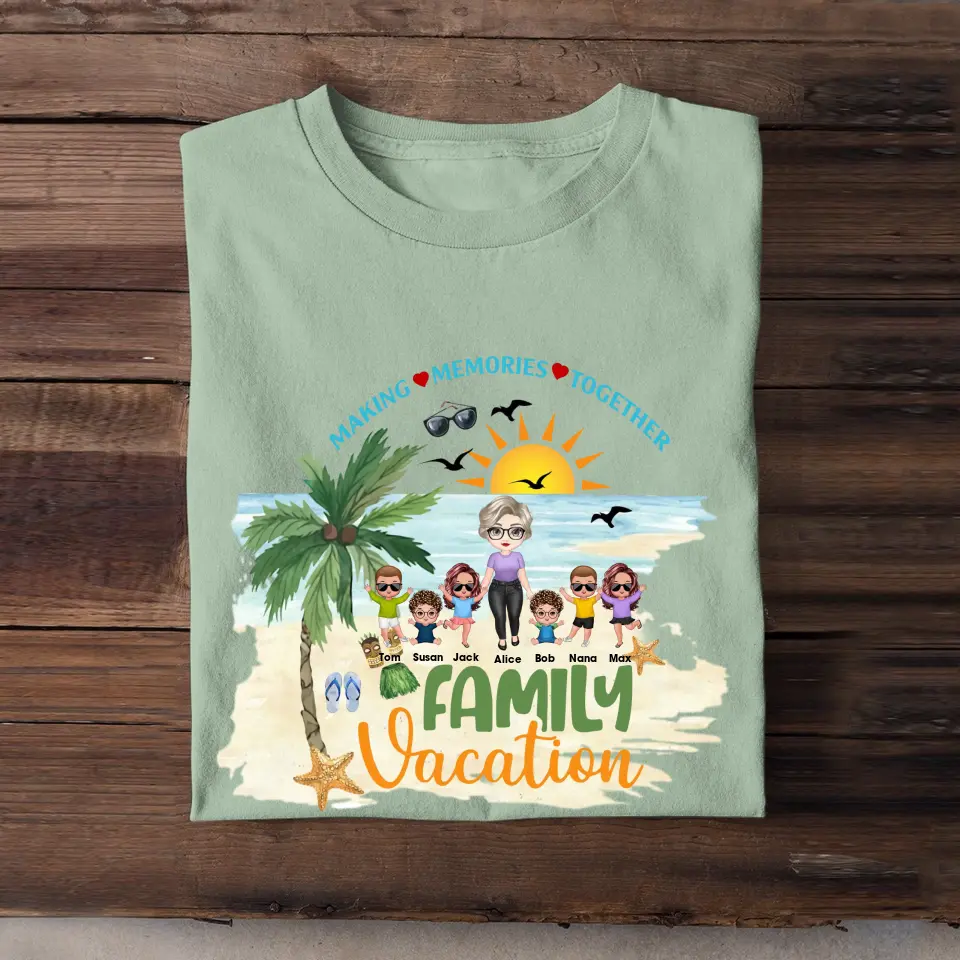 Personalized Making Memories Together Family Vacation Grandma & Kid Name T-shirt Printed MTHKVH3006