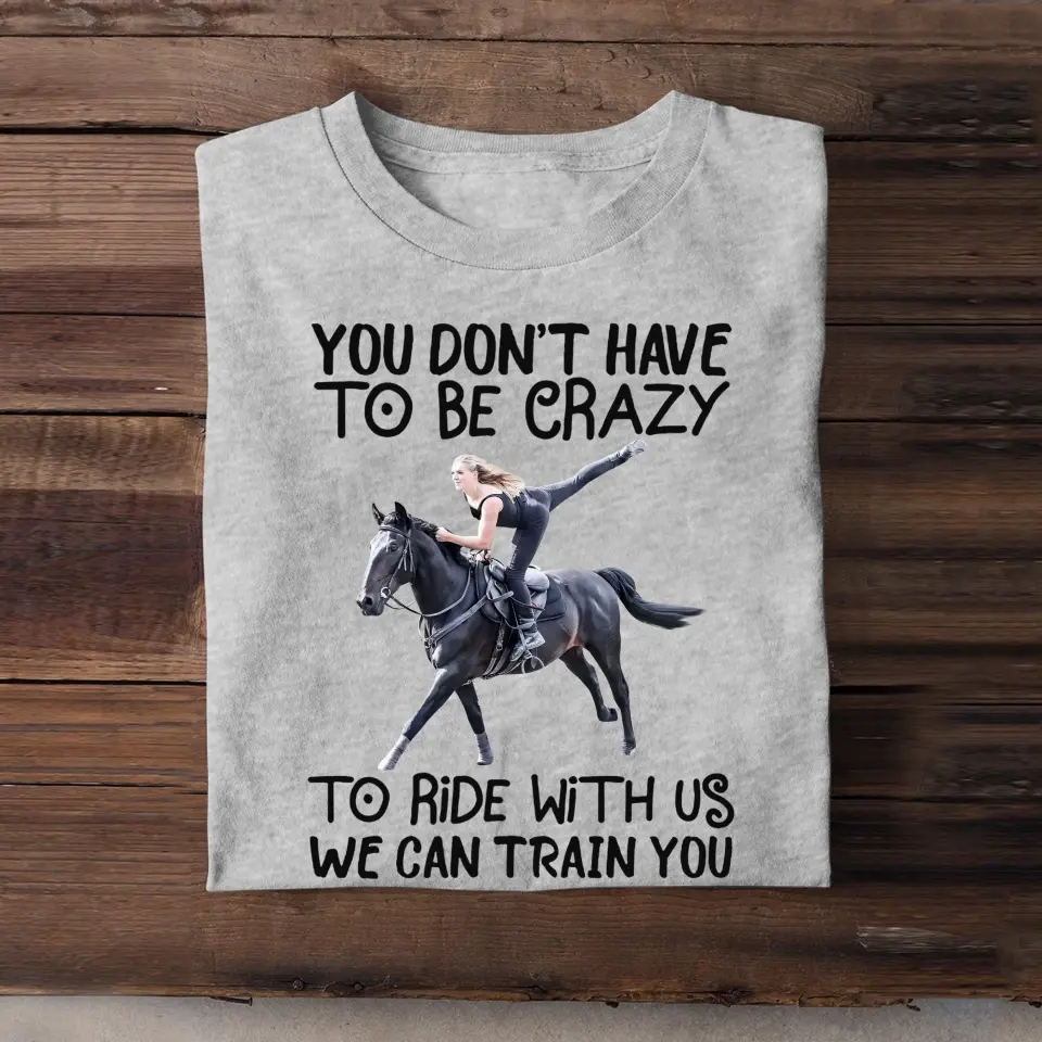 Personalized Upload Your Horse Riding Photo T-shirt Printed MTHPN0407