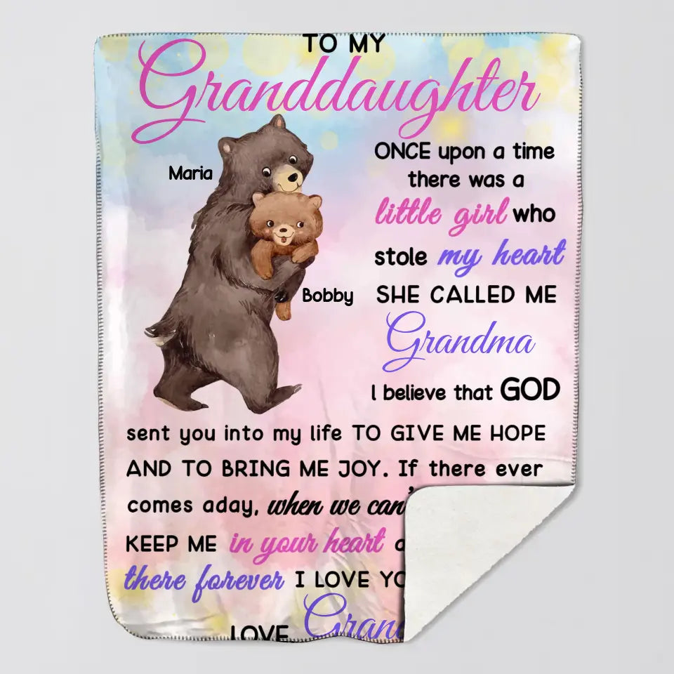 Personalized Granddaughter Bear Once Upon A Time There Was A Little Girl Who Stole My Heart She Called Me Grandma Quilt Blanket Printed HTHKVH0607