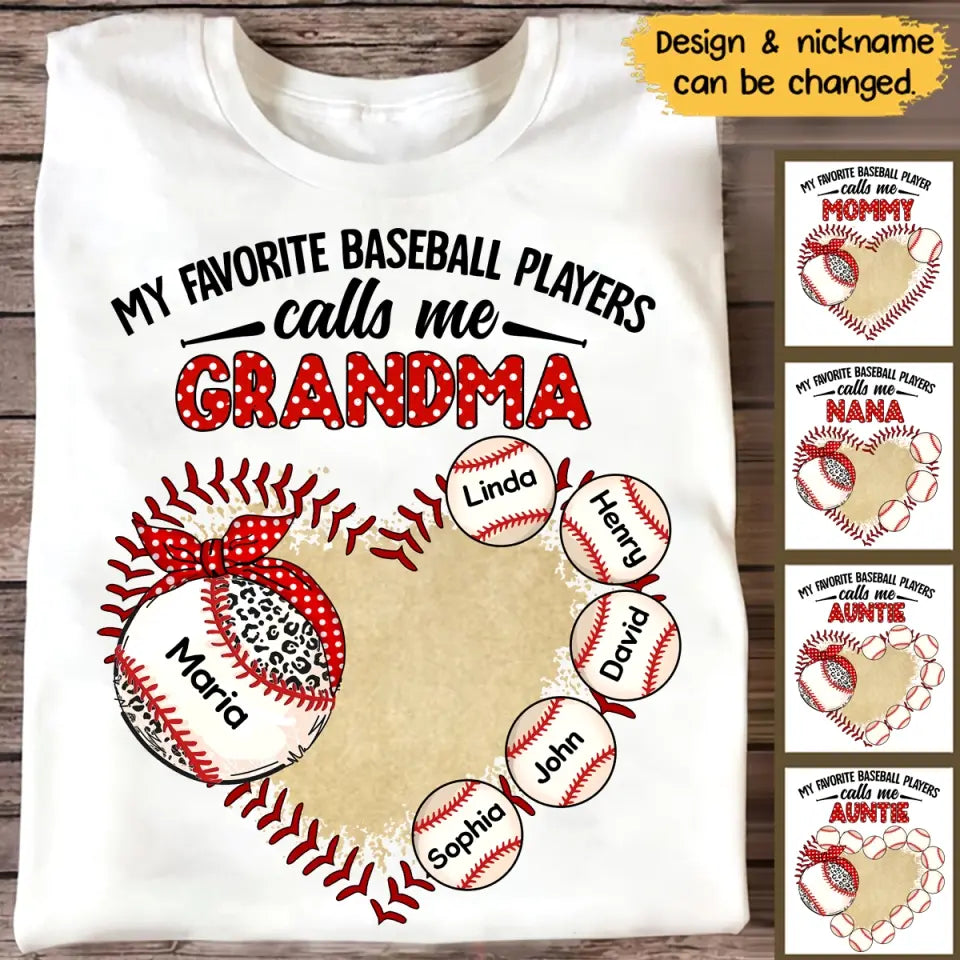 Personalized My Favorite Baseball Players Calls Me Grandma T-shirt Printed MTHPN0707