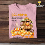 Personalized Grandma Doesn't Make Me Old It Makes Me Blessed Fall Season Pumpkins Gnome & Kid Names T-Shirt Printed MTPVD1407