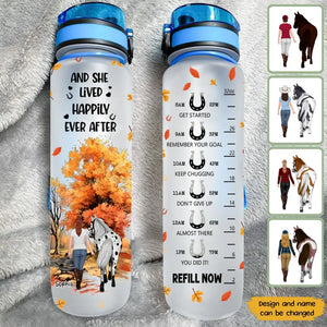 Personalized And She Lived Happily Ever Aften Horse Girl Water Tracker Bottle Printed MTHHN1407