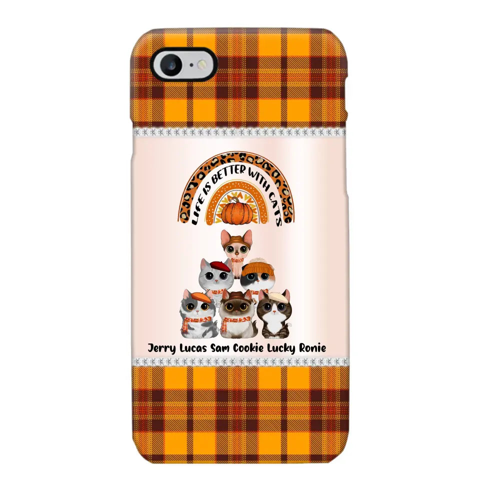 Personalized Life Is Better With Cats Fall Season Cat Lovers Phonecase Printed PNPVD1407